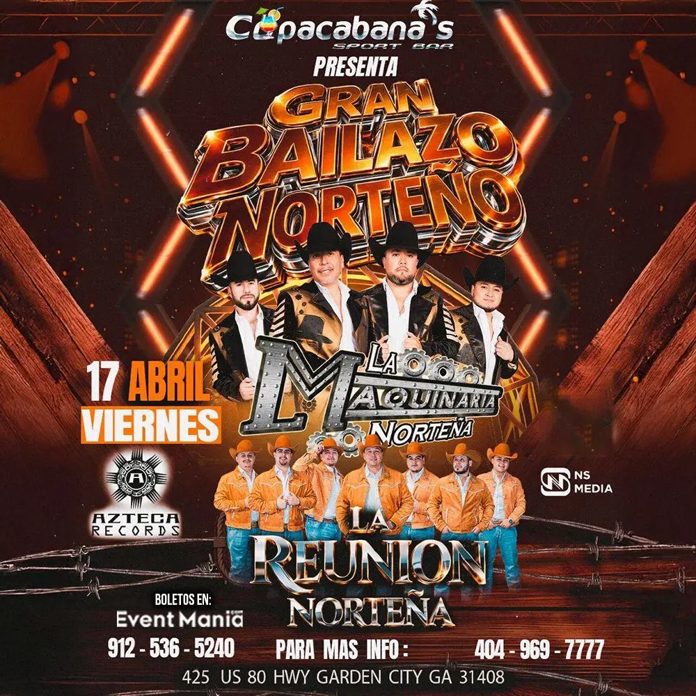 La Maquinaria Norteña y La Reunion Norteña - Garden City, GA